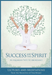 Success and The Spirit