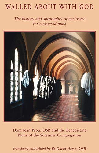 Walled About with God