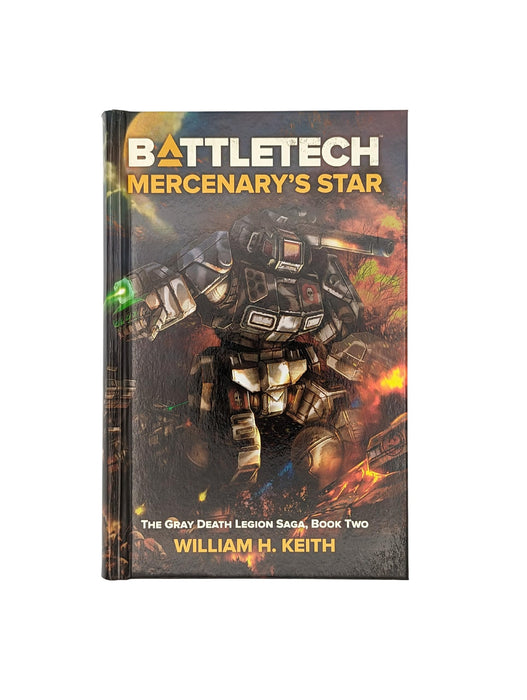 Battletech: The Grey Death Legion Trilogy - Book Two - Mercenary`S Star (Hardcover)