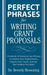 Perfect Phrases for Writing Grant Proposals