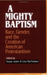 A Mighty Baptism
