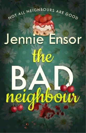 The Bad Neighbour