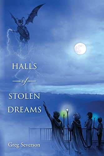 Halls of Stolen Dreams
