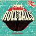 Roll the Balls/Gone for Good