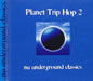 Planet Trip Hop 2