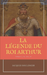 La Légende du Roi Arthur - Version Intégrale Tomes I, II, III, IV