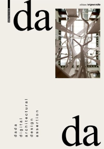 dada – digital architectural design assertion