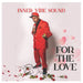 For the Love