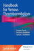 Handbook for Venous Thromboembolism