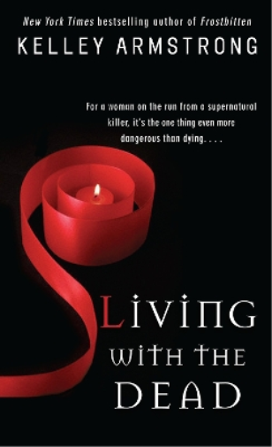 Living with the Dead