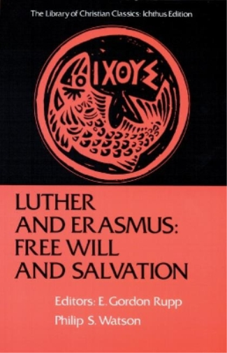 Luther and Erasmus