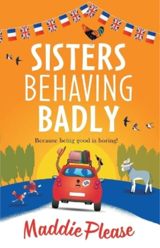 Sisters Behaving Badly