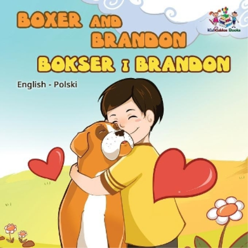 Boxer and Brandon (English Polish children's book)