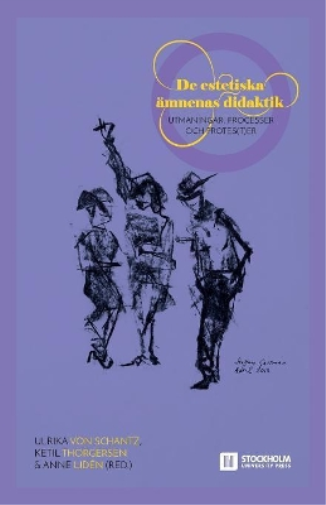De estetiska ämnenas didaktik