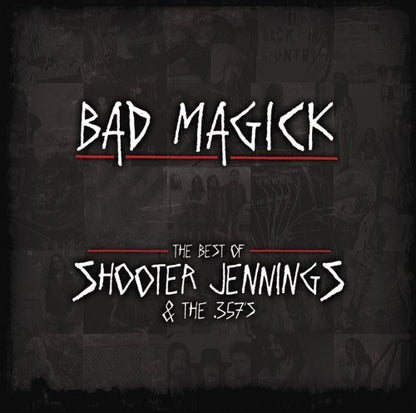 Bad Magick: the Best of