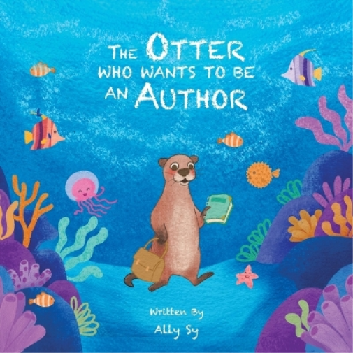 Otter Who Wants to Be an Author