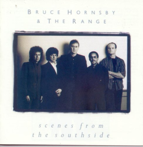 Bruce Hornsby-Scenes From The Southside