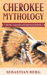 Cherokee Mythology