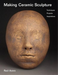 Making Ceramic Sculpture