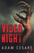 Video Night