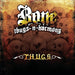 T.h.u.g.s.