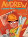 Andrew Learns about Engineers