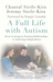 A Full Life with Autism