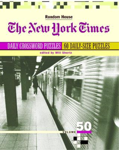 The New York Times Daily Crossword Puzzles, Volume 50