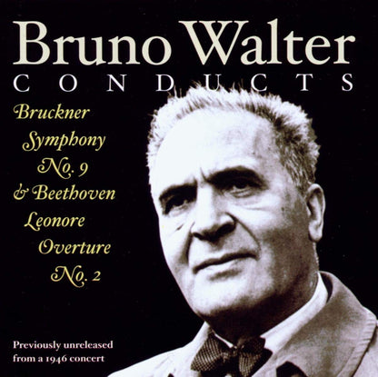 Bruno Walter Conducts Bruckner and Beethoven (Walter, Po)