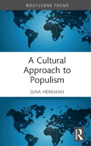 A Cultural Approach to Populism