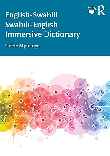 English-Swahili Swahili-English Immersive Dictionary