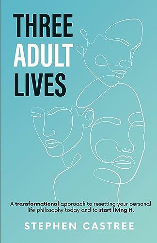Three Adult Lives
