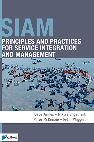 SIAM: Principles and Practices for Service Integration and Management