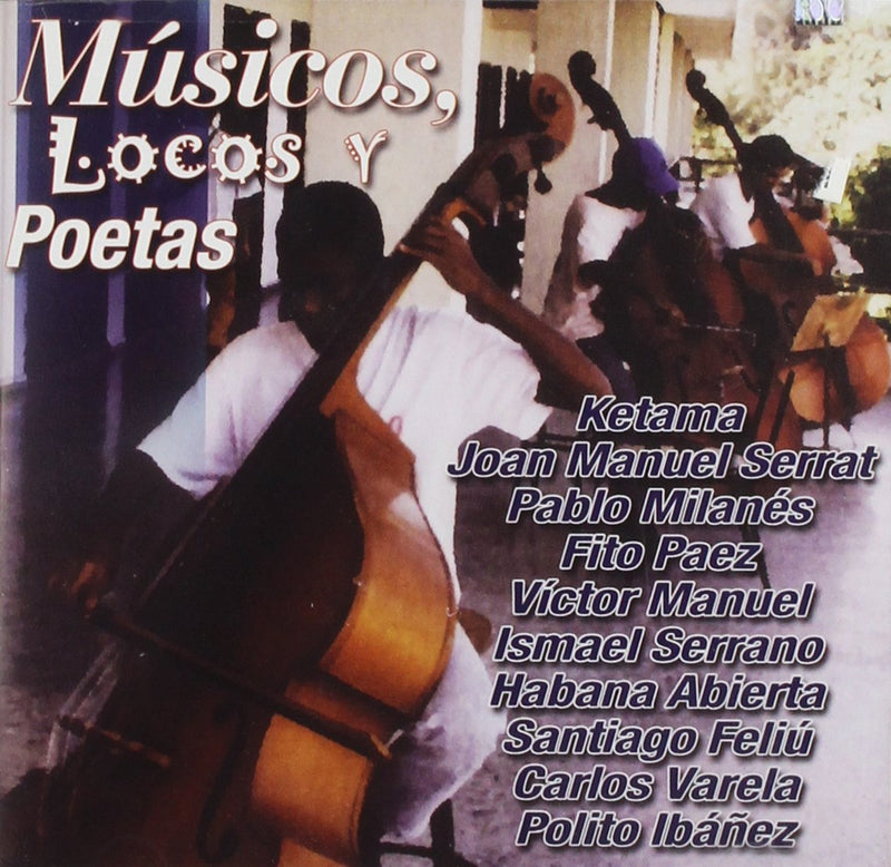 Musicos Locos Y Poetas