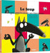 Le loup qui apprivoisait ses emotions