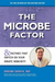 The Microbe Factor