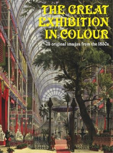 Great Exhibition in Colour