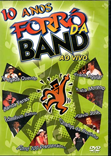 10 Anos Forr? Da Band