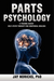 Parts Psychology