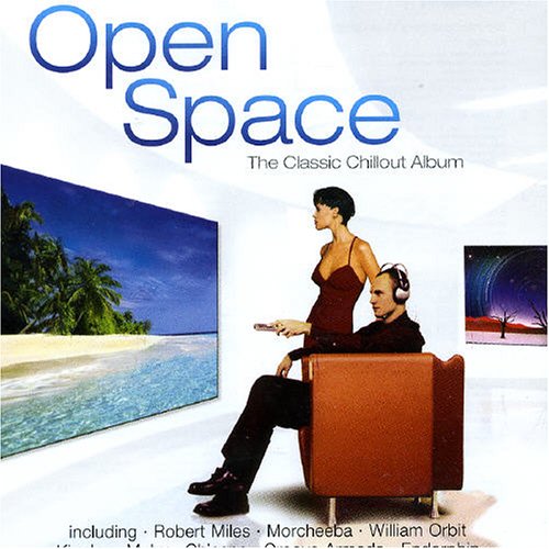 Open Space - The Classic Chillout Album