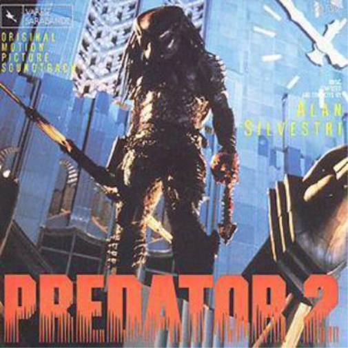 Predator 2: ORIGINAL MOTION PICTURE SOUNDTRACK