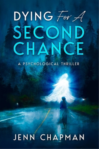 Dying For A Second Chance