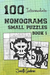 100 Intermediate Nonograms - Small Puzzles - Book 1