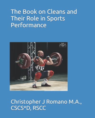 The Book on Cleans and Their Role in Sports Performance