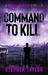 Command To Kill