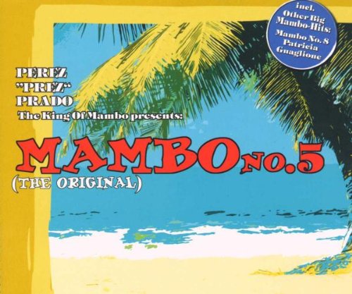 mambo no 5 - the original / patricia / guaglione / mambo no 8