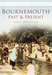 Bournemouth Past and Present