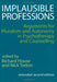 Implausible Professions