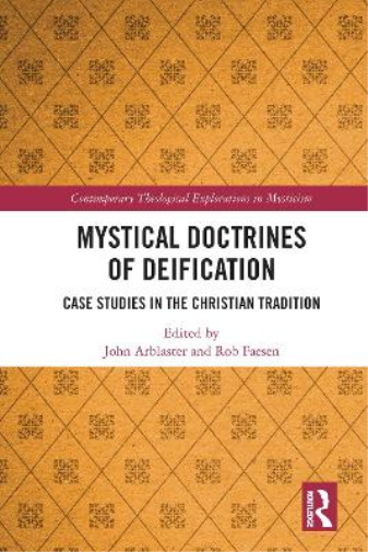 Mystical Doctrines of Deification