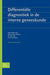 Differentidle diagnostiek inde interne geneeskunde